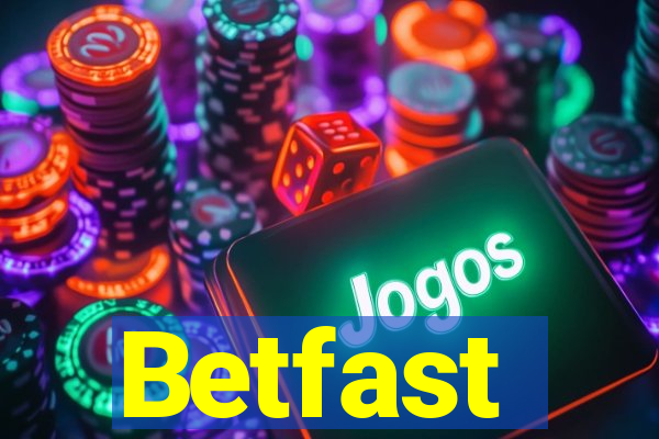 Betfast - Reclame AQUI